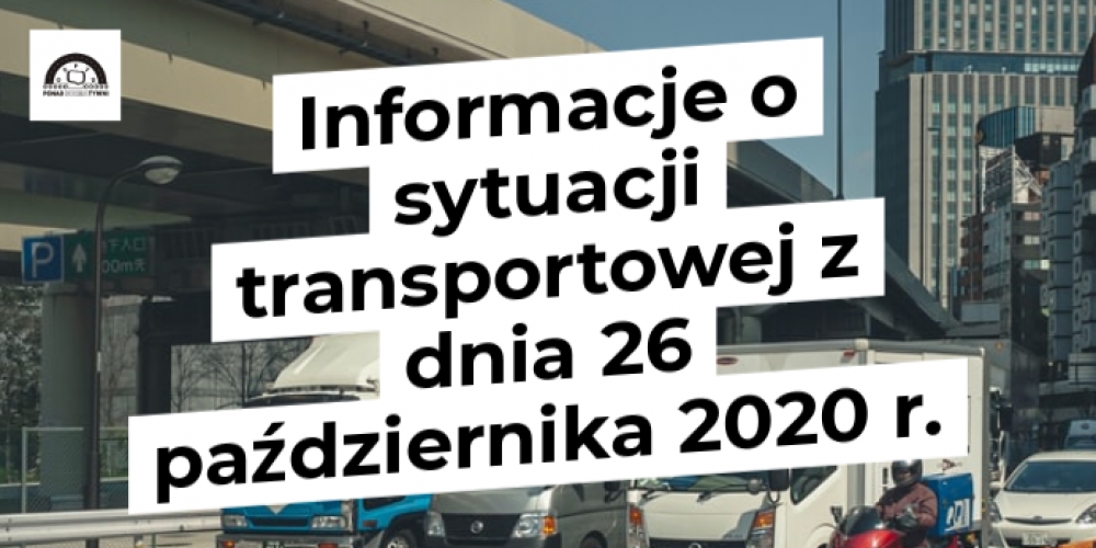 Informacje o sytuacji transportowej z dnia 26 października 2020 r.
